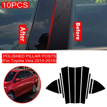 10 ADET Pencere ayar kapağı BC Sütun Sticker Toyota Vios 2014-2019 İçin Fit Cilalı Pillar Mesajları Krom Şekillendirici