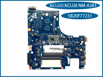 Orijinal 5B20F77231 lenovo G50-45 Laptop Anakart ACLU5 / ACLU6 NM-A281 DDR3 %100 % Tamamen Test Edilmiş