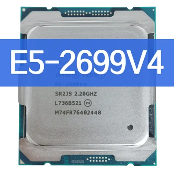 Xeon E5 2699 V4 İşlemci SR2JS 2.2 GHz 22 Çekirdekli Akıllı Önbellek 145W Soket LGA 2011-3 CPU 2699V4 Atermiter DDR4 Turbo Anakart