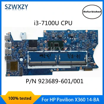 Yenilenmiş HP Pavilion X360 14-BA Laptop Anakart ı3-7100U CPU 923689-601 923689-001 16872-1 448.0C203. 0011 %100 % Test Edilmiş
